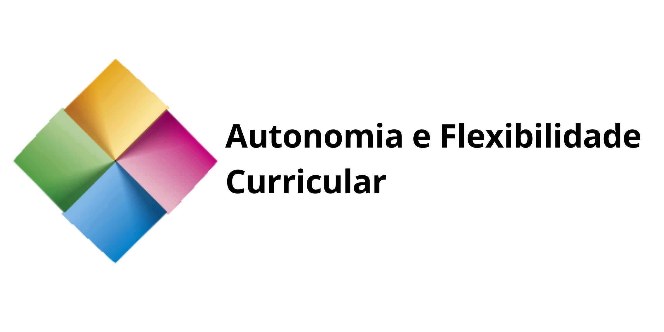 Autonomia e Flexibilidade Curricular